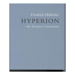 Hyperion: eller: Eremitten i Grækenland