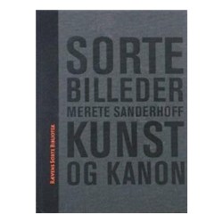 Sorte billeder: Kunst og kanon