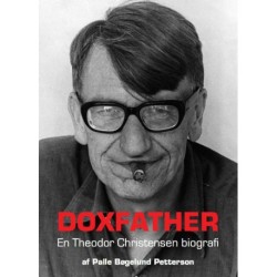 Doxfather: En Theodor Christensen biografi