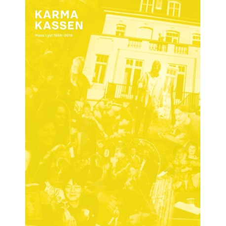 Karmakassen: Maos Lyst 1968-2018