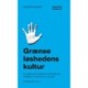 Grænseløshedens kultur: Et opgør med hastighed, udmattelse og håbløshed i klimakrisens tidsalder