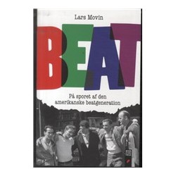 Beat: På sporet af den amerikanske beatgeneration