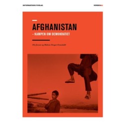 Afghanistan: Kampen om demokratiet