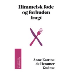 Himmelsk føde og forbuden frugt: Bibelselskabets Håndbibliotek