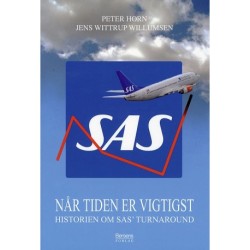 SAS - NÅR TIDEN ER VIGTIGST: Historien om SAS´turnaround