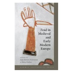 Feud in Medieval and Early Modern Europe