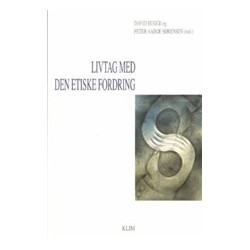 Livtag med den etiske fordring