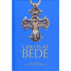 Lær os at bede: lille katolsk bønnebog