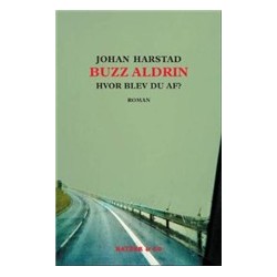 Buzz Aldrin, hvor blev du af?: roman