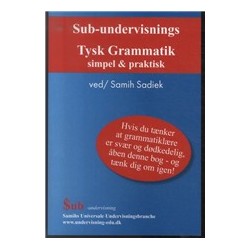Sub-undervisnings Tysk Grammatik simpel og praktisk