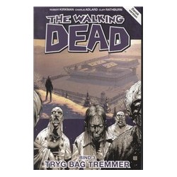 The Walking Dead 3: Tryg bag tremmer