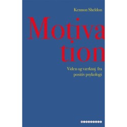 Motivation: Viden og værktøj fra positiv psykologi