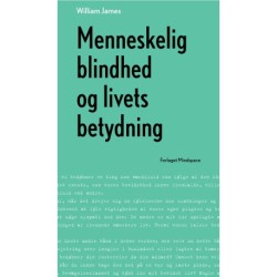 Menneskelig blindhed og livets betydning
