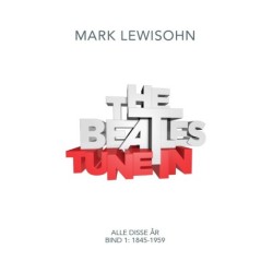 Tune In: Bind 1: 1845-1959