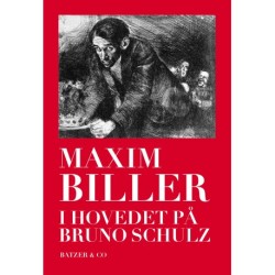 I hovedet på Bruno Schulz