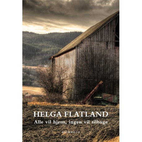 Alle vil hjem, ingen vil tilbage