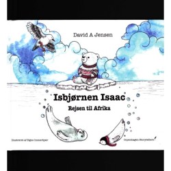 Isbjørnen Isaac - Rejsen til Afrika