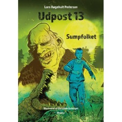 Udpost 13 – Sumpfolket: Bog 2