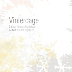 Vinterdage: Strik & mad