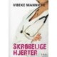 Skrøbelige hjerter