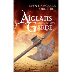 Aiglans Garde: Abaddons Arv 2