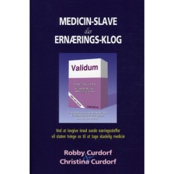 Medicin-slave eller ernærings-klog: Ved at lovgive mod sunde næringsstoffer vil staten tvinge os til at tage skadelig medicin