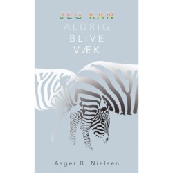 Jeg kan aldrig blive væk