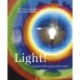 Light!: On light in life and the life in light