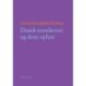 Dansk musikteori og dens ophav (bd. 1-2)
