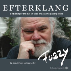 Efterklang: Erindringer fra mit liv som musiker og komponist