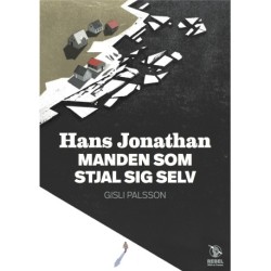 Hans Jonathan: MANDEN SOM STJAL SIG SELV