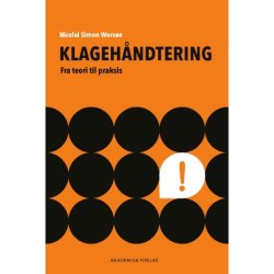 Klagehåndtering: Fra teori til praksis