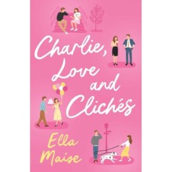Charlie, Love and Cliches