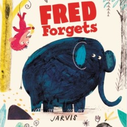 Fred Forgets