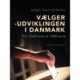 Vælgerudviklingen i Danmark. Fra 1960'erne til 1980'erne
