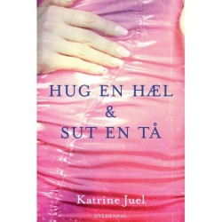 Hug en hæl og sut en tå