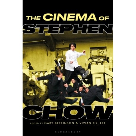 The Cinema of Stephen Chow