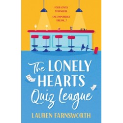 The Lonely Hearts' Quiz League: The MOST uplifting, feel-good read about friendship to curl up with
