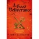 A Good Deliverance