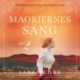 Maoriernes sang - del 2