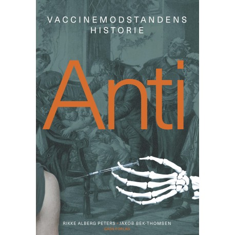 Anti: Vaccinemodstandens historie