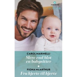 Mere end blot en babysitter / Fra hjerte til hjerte