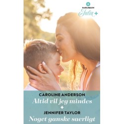 Altid vil jeg mindes / Noget ganske saerligt