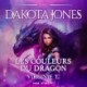Dakota Jones Tome 1 : Les Couleurs du dragon