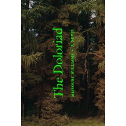 The Doloriad: A Novel