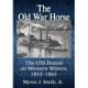 The Old War Horse: The USS Benton on Western Waters, 1853-1865