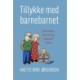 Tillykke med barnebarnet: Sådan skaber du en sund og udviklende relation