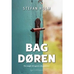 BAG DØREN: En nøgle til egoets ekspansion
