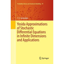 Yosida Approximations of Stochastic Differential Equations in Infinite Dimensions and Applications