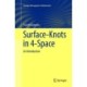 Surface-Knots in 4-Space: An Introduction